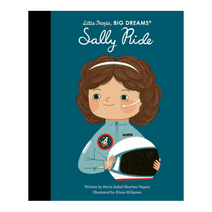 Little People, Big Dreams: Sally Ride