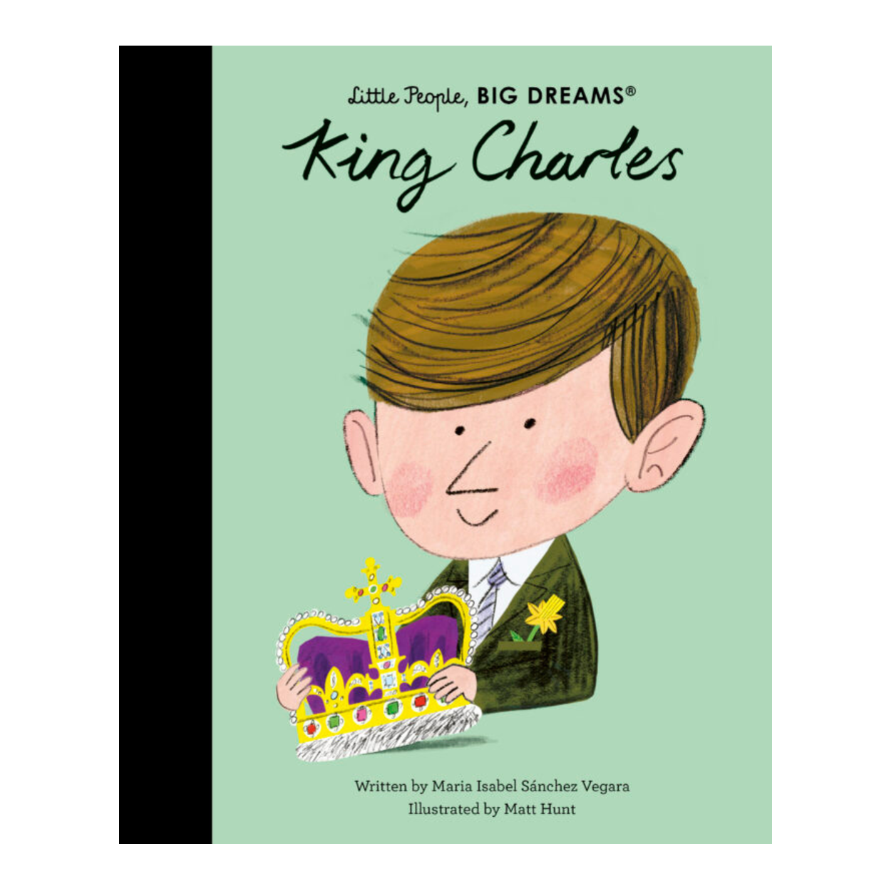 Little People, Big Dreams: King Charles