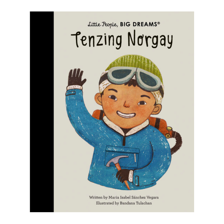Little People, Big Dreams: Tenzing Norgay