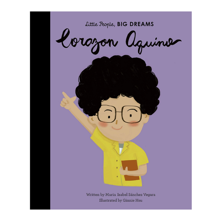 Little People, Big Dreams: Corazon Aquino