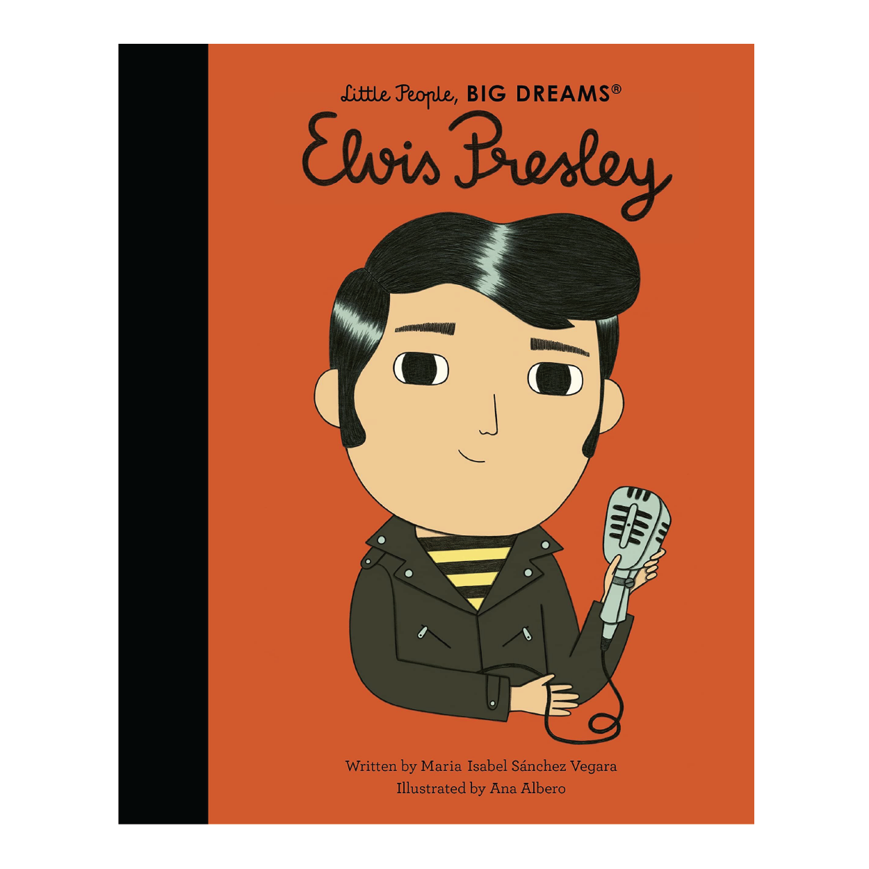 Little People, Big Dreams: Elvis Presley