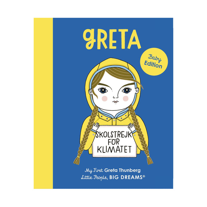 Little People, Big Dreams: Greta Thunberg (My First)