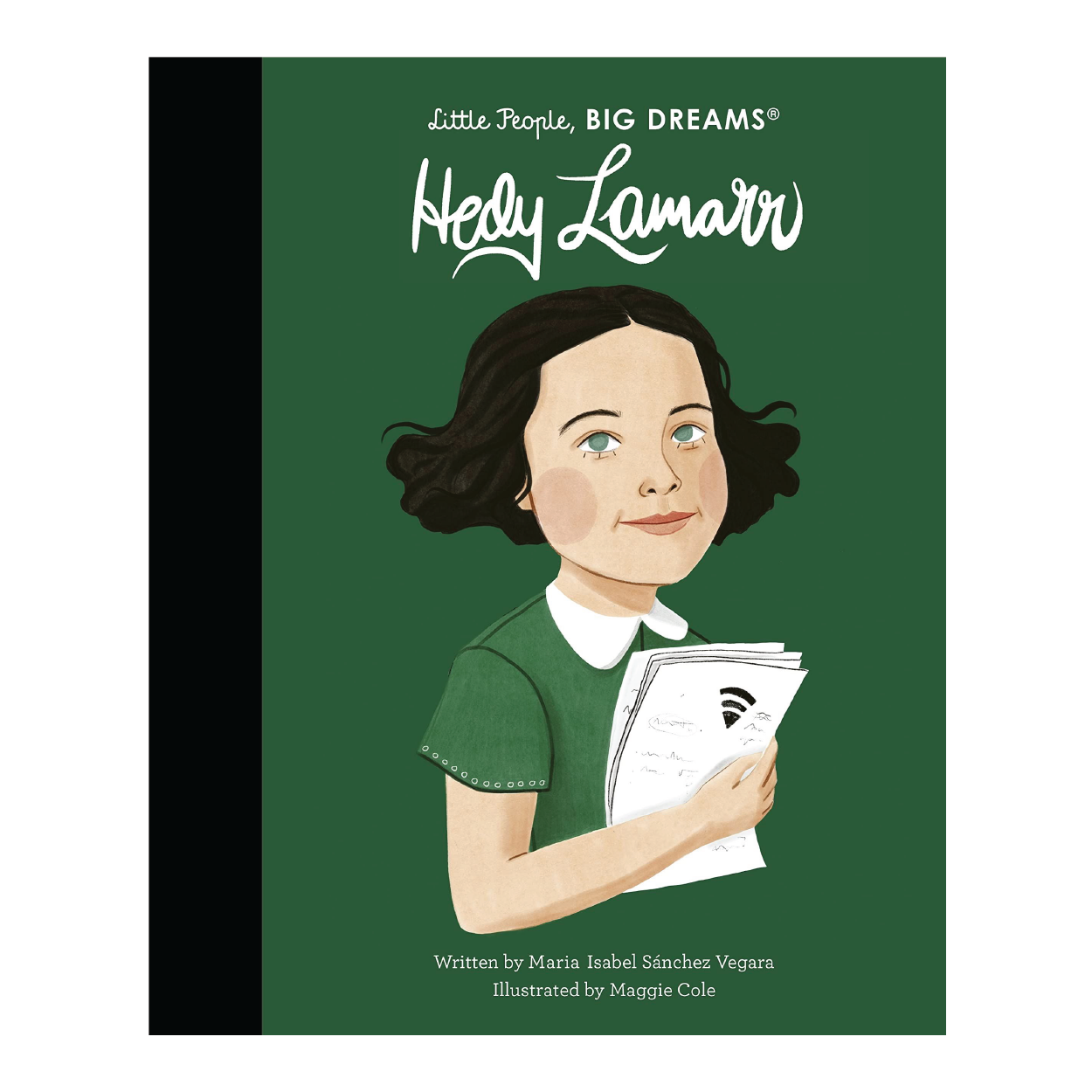 Little People, Big Dreams: Hedy Lamarr