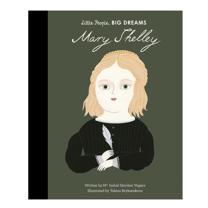 Little People, Big Dreams: Mary Shelley