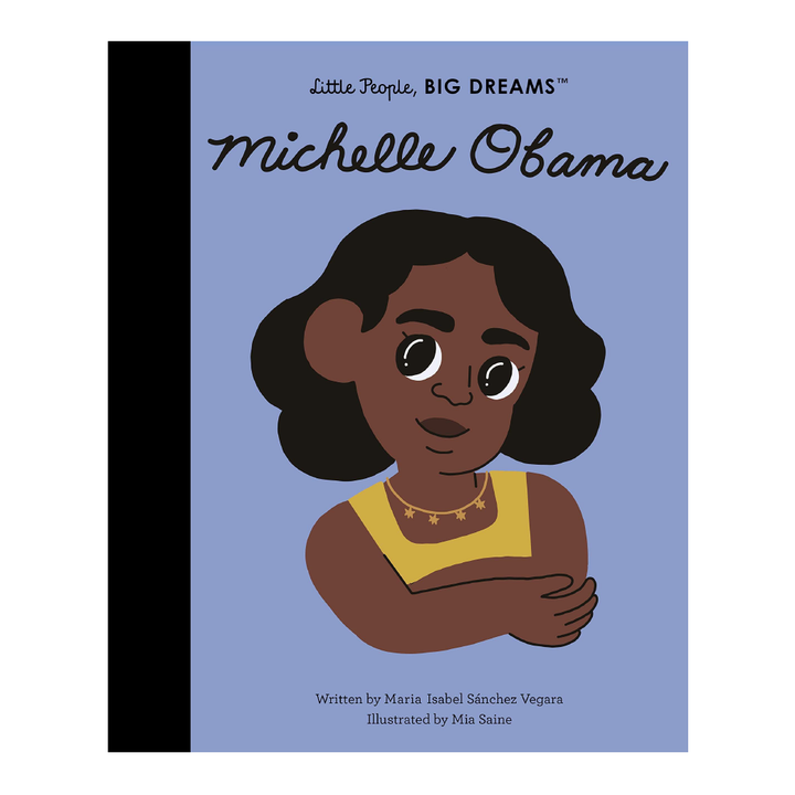 Little People, Big Dreams: Michelle Obama