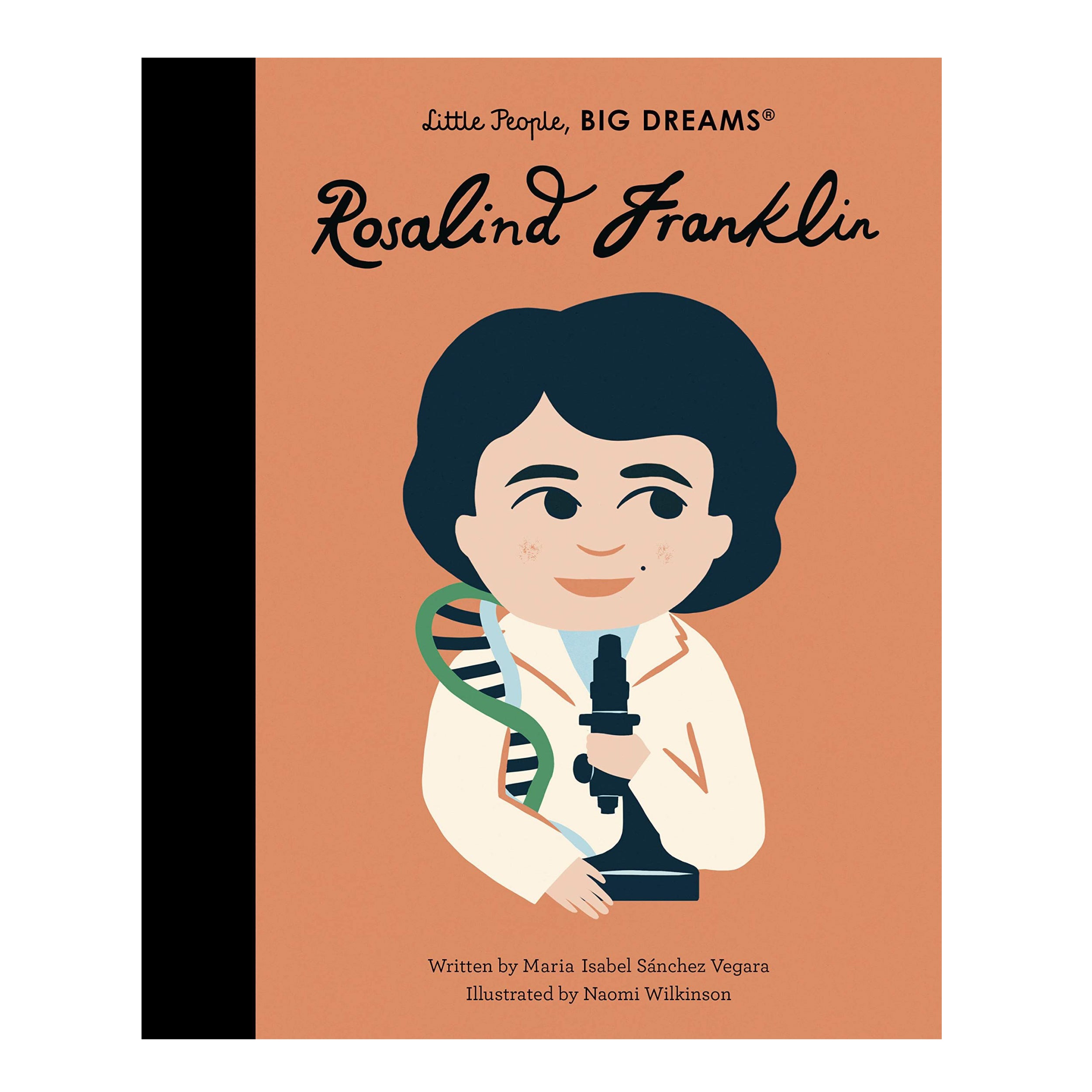 Little People, Big Dreams: Rosalind Franklin
