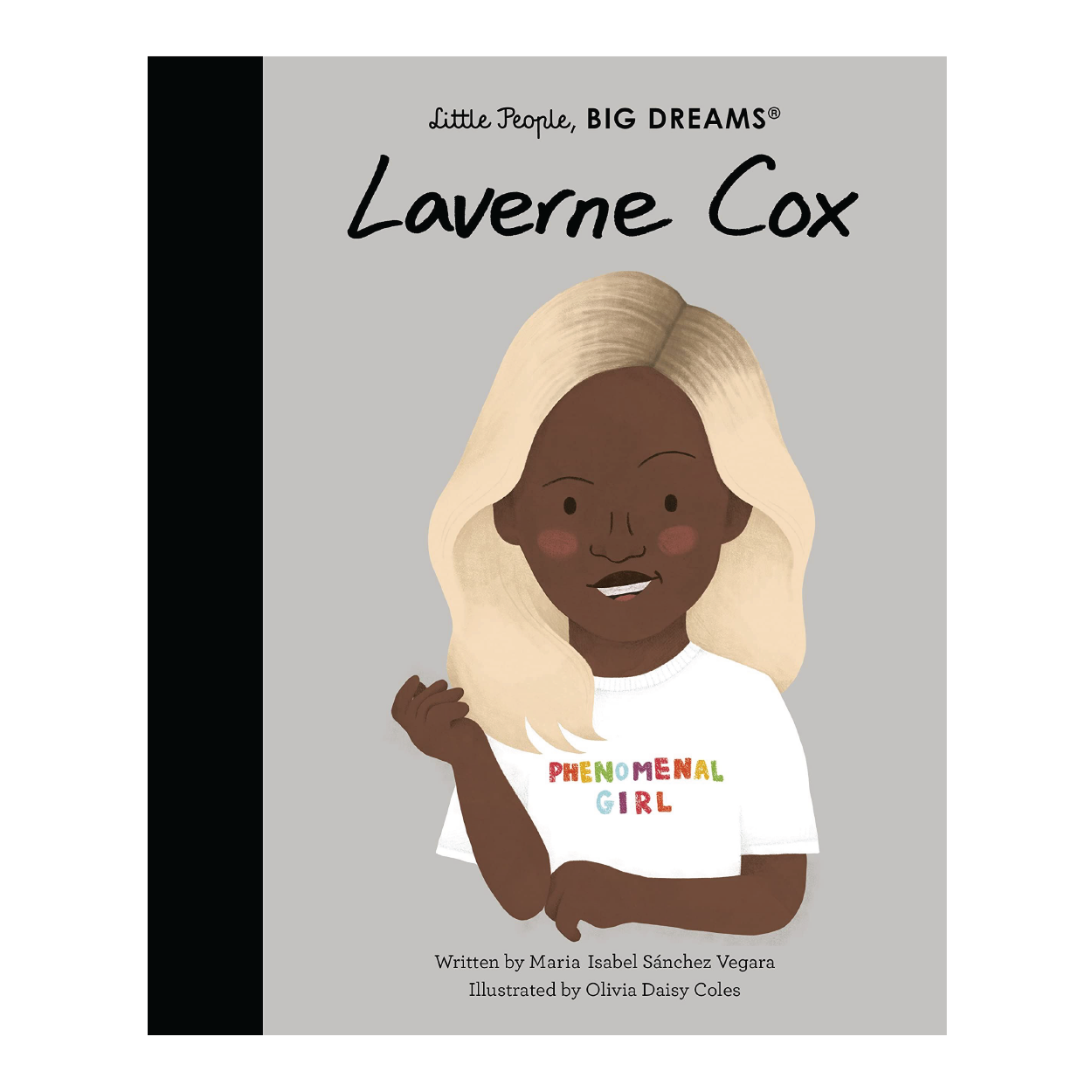 Little People, Big Dreams: Laverne Cox